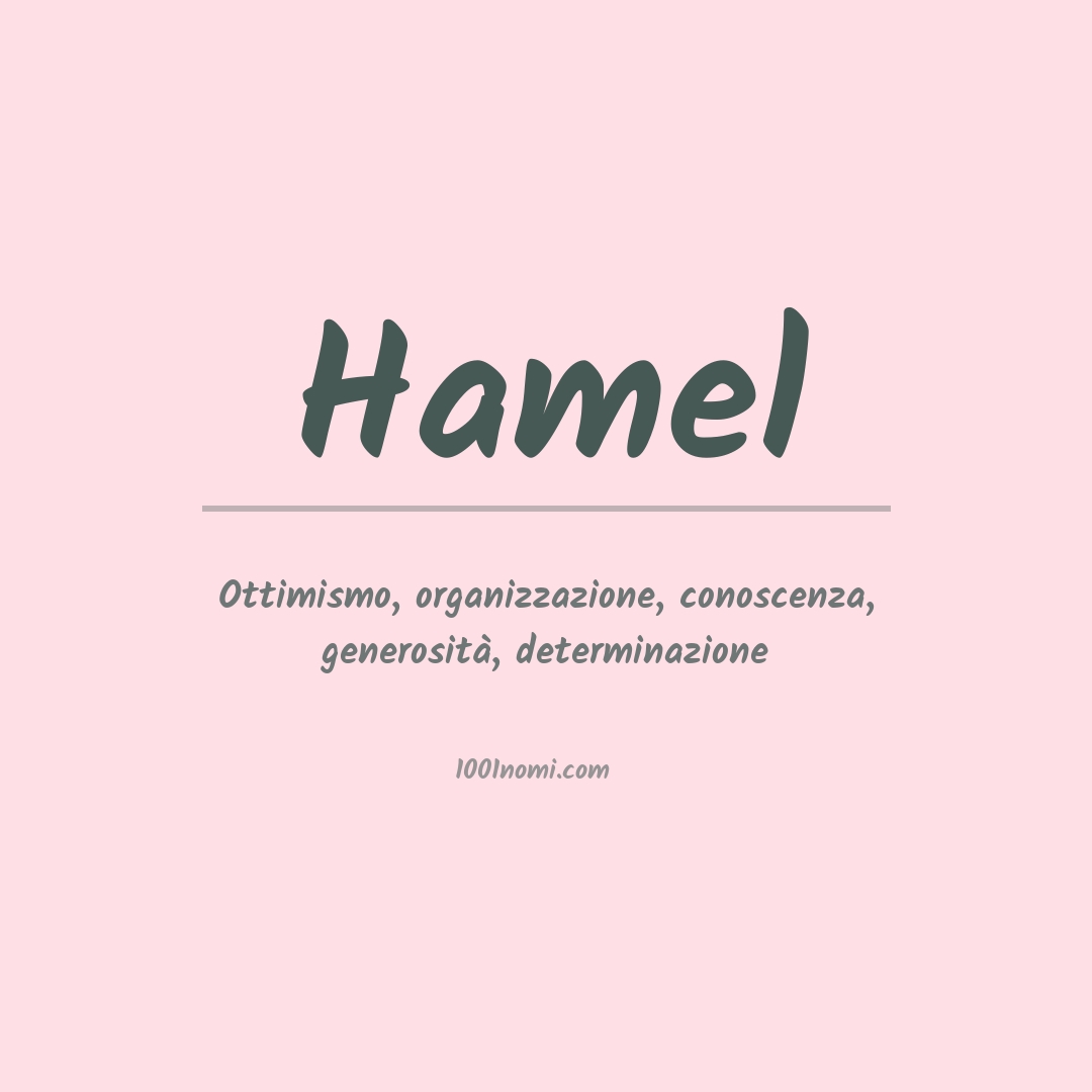 Significato del nome Hamel