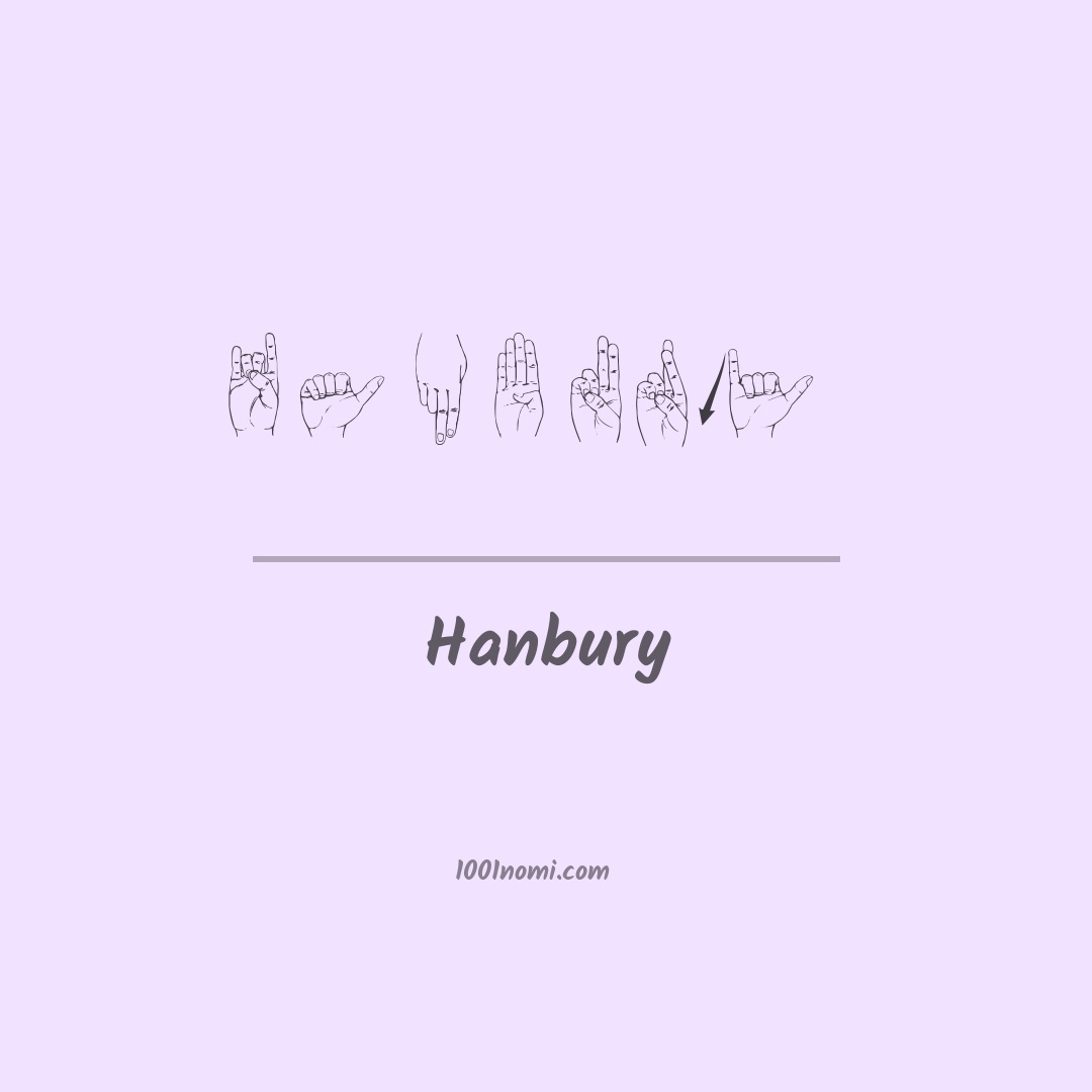 Hanbury nella lingua dei segni