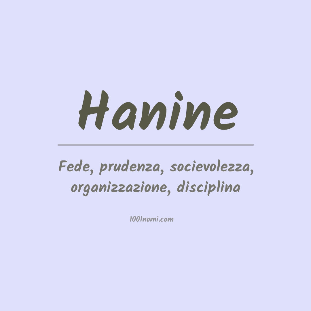 Significato del nome Hanine Significato del nome Hanine