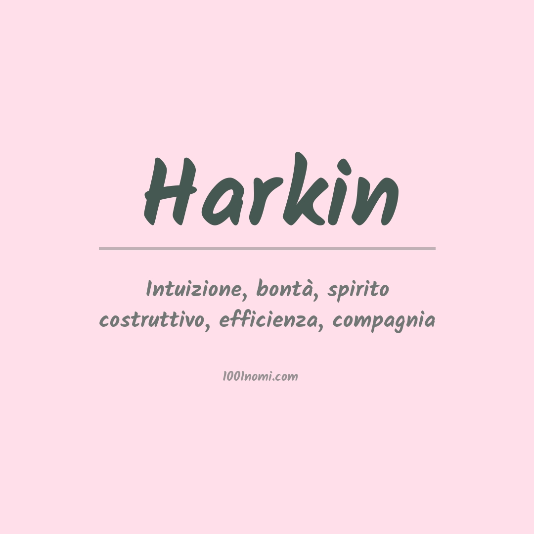 Significato del nome Harkin