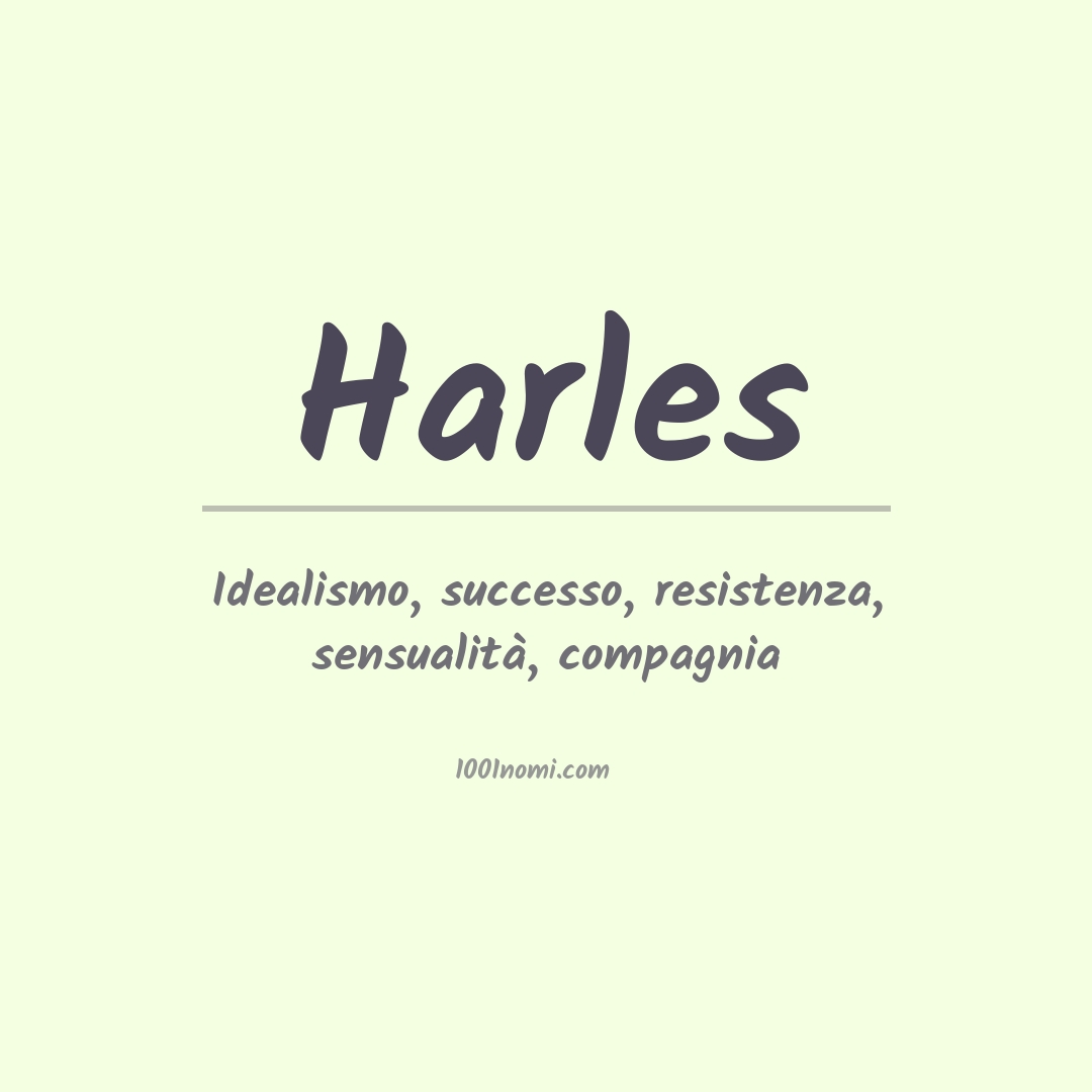 Significato del nome Harles