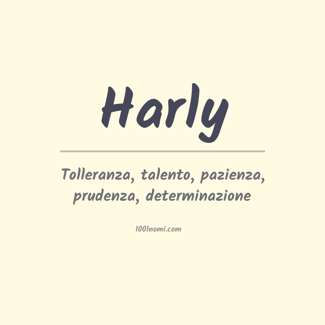 Significato del nome Harly