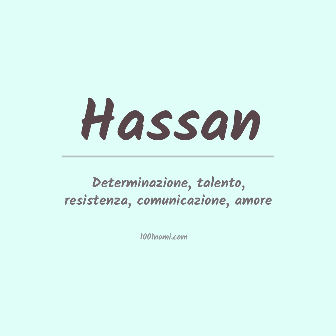 Significato del nome Hassan