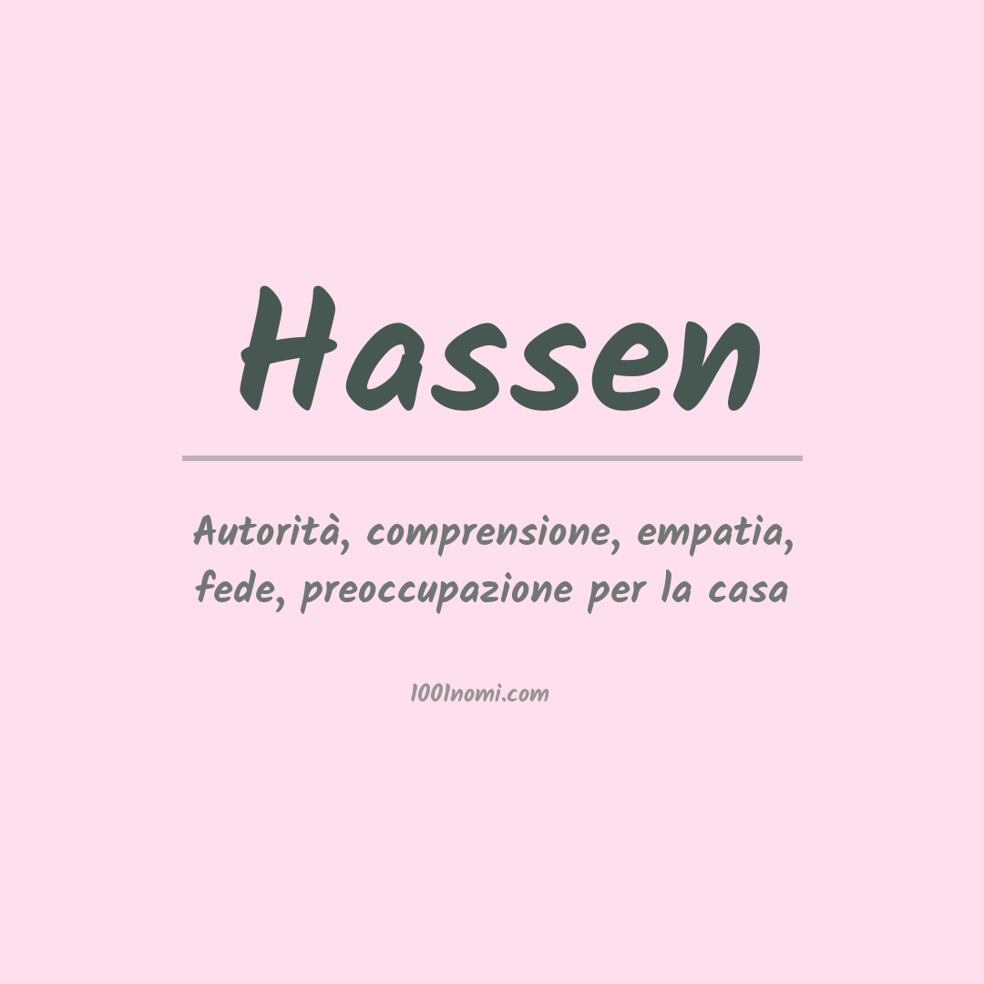 Significato del nome Hassen