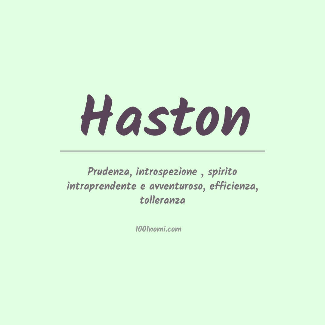 Significato del nome Haston