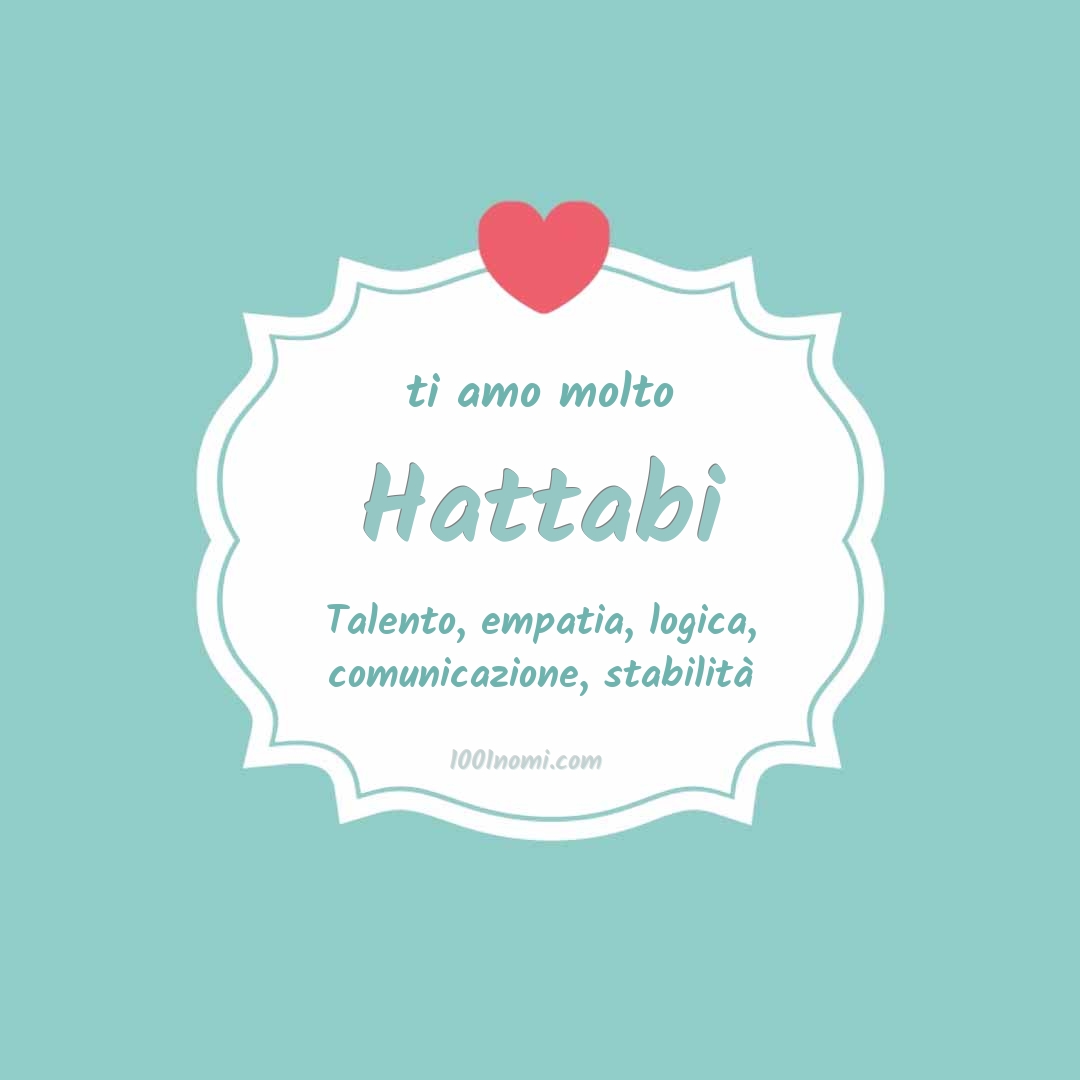 ti amo molto Hattabi Ti amo molto Hattabi