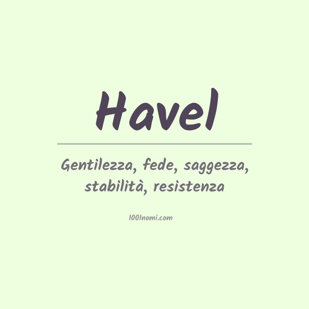 Significato del nome Havel