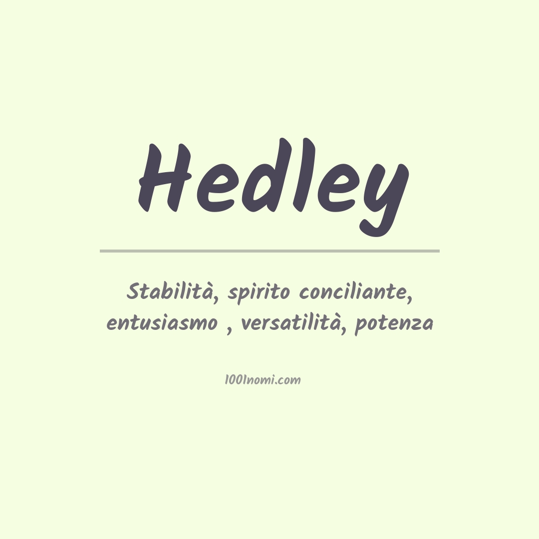 Significato del nome Hedley