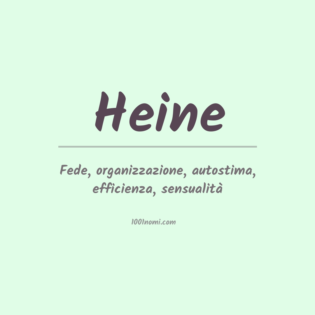 Significato del nome Heine
