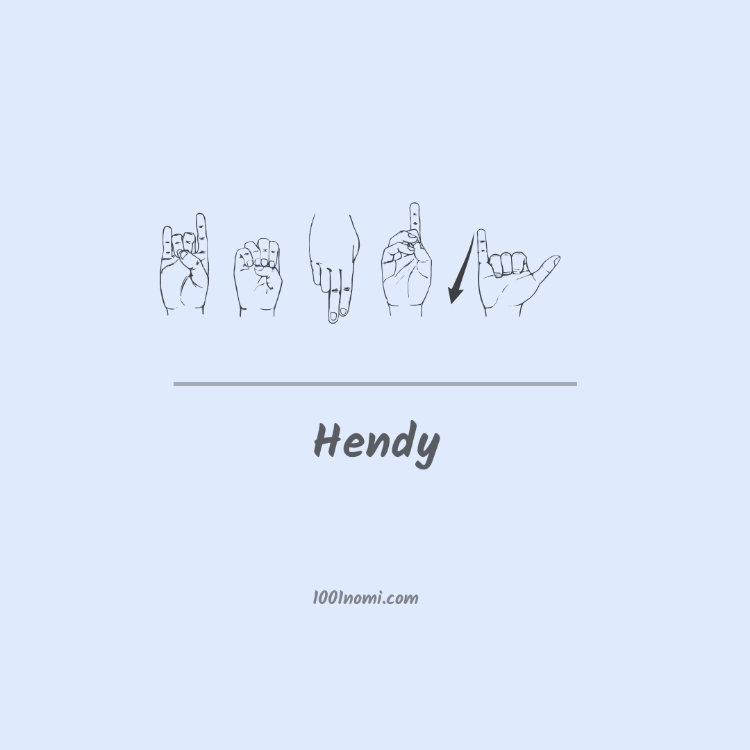 Hendy nella lingua dei segni