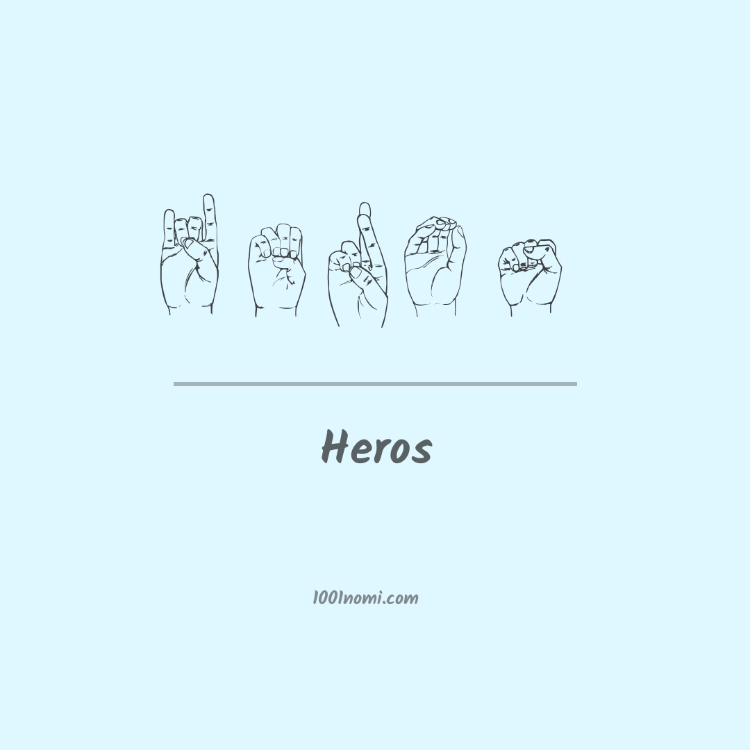 Heros nella lingua dei segni