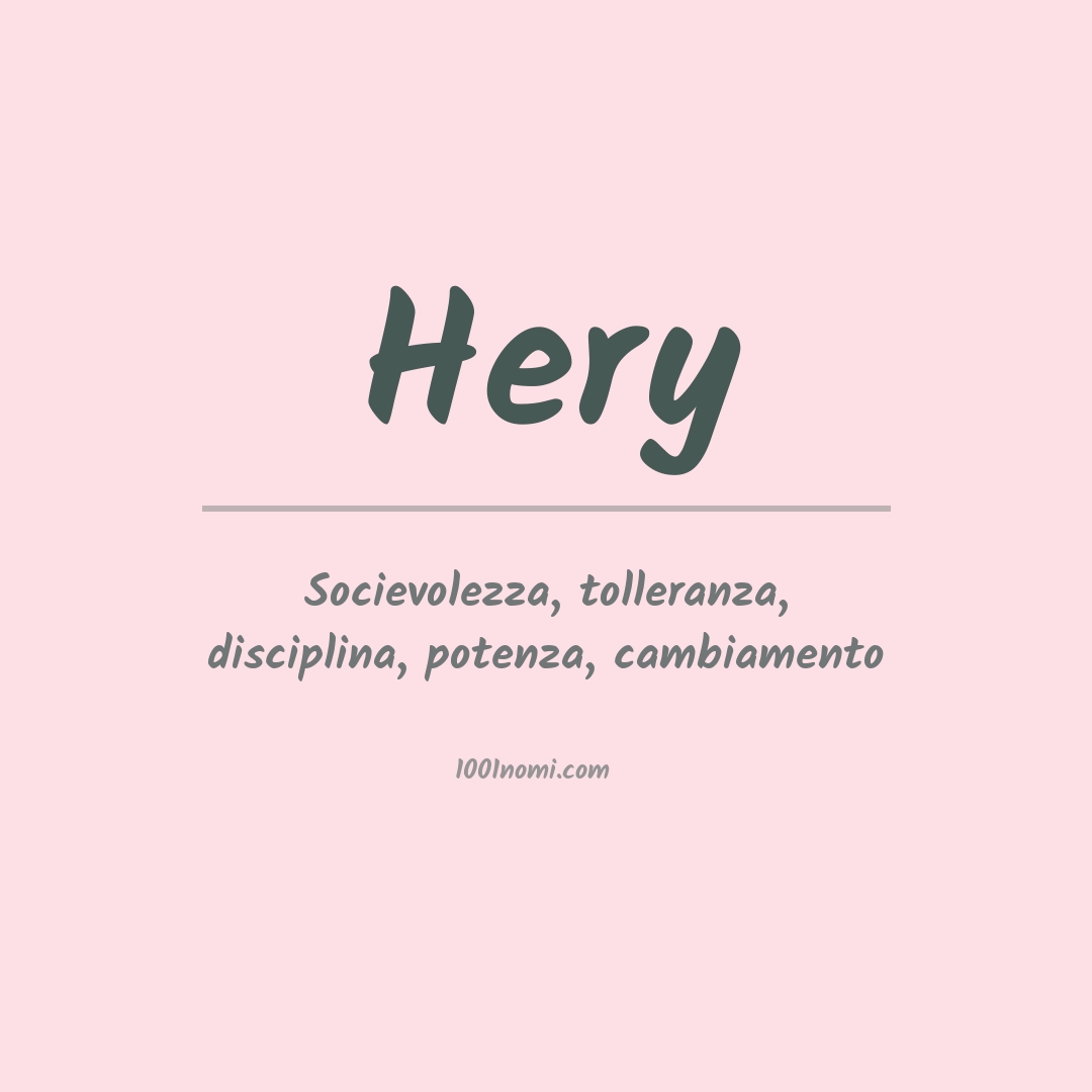 Significato del nome Hery Significato del nome Hery
