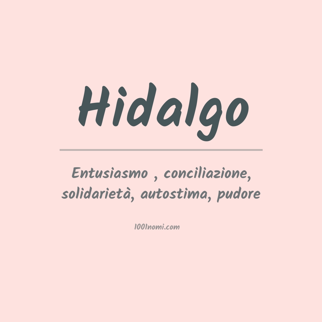 Significato del nome Hidalgo