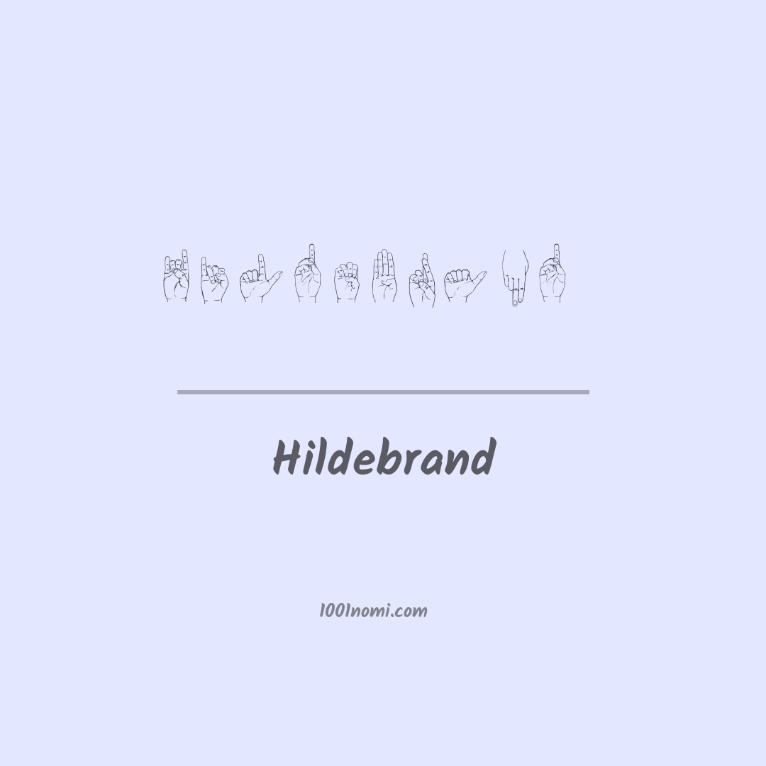 Hildebrand nella lingua dei segni Hildebrand nella lingua dei segni