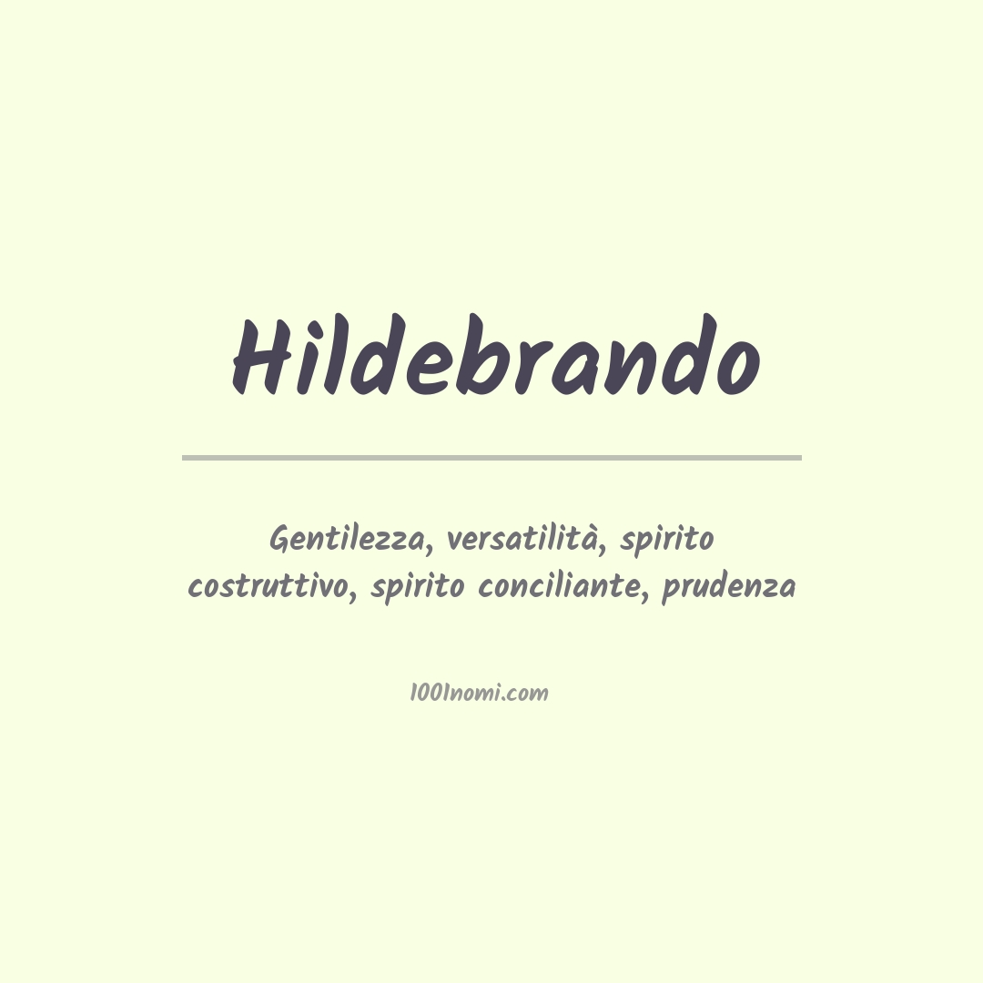 Significato del nome Hildebrando