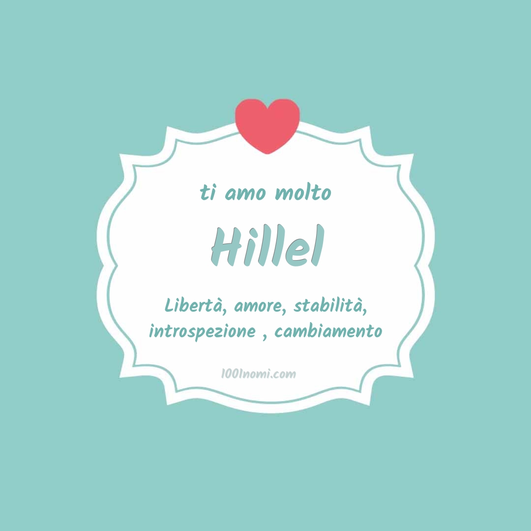 ti amo molto Hillel Ti amo molto Hillel