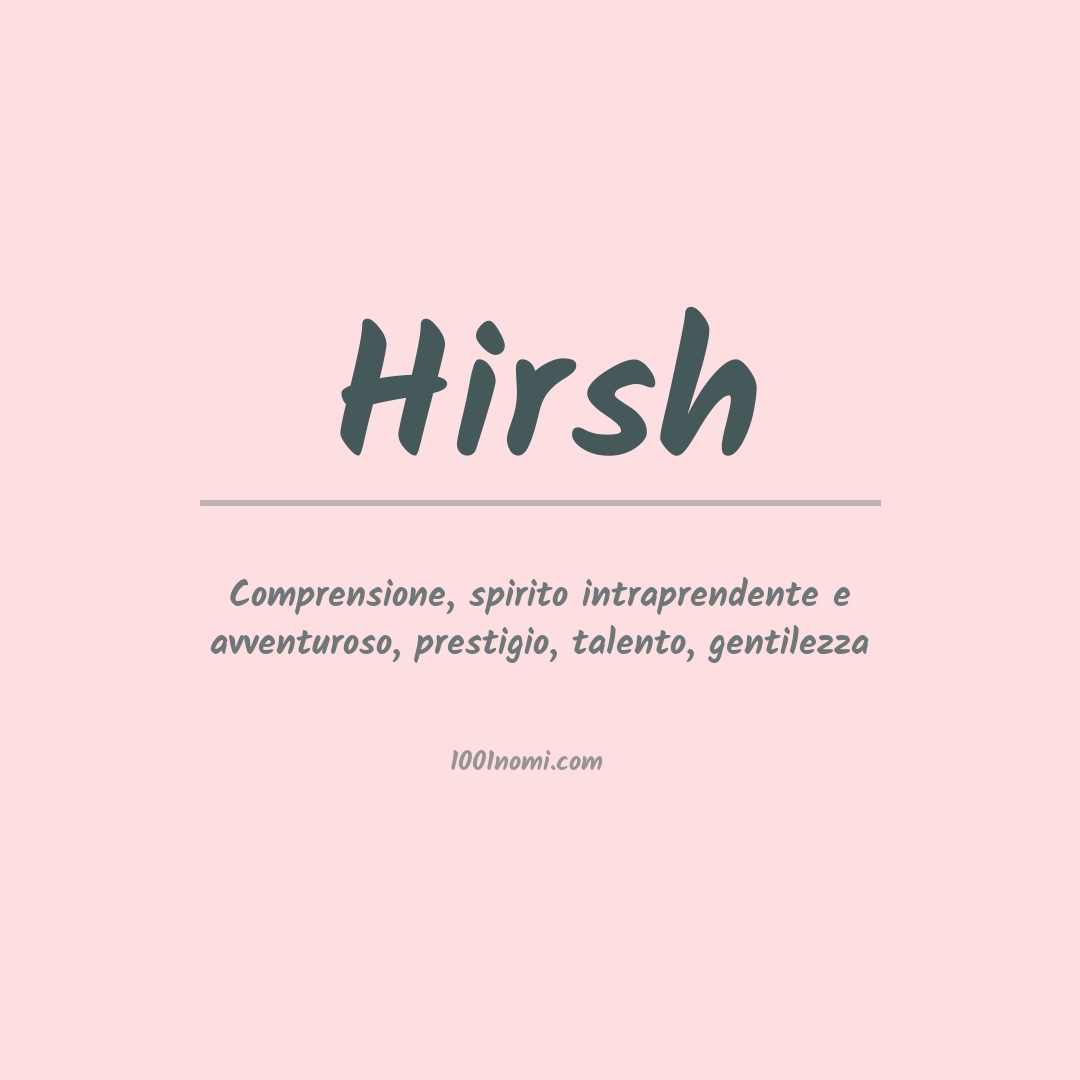 Significato del nome Hirsh