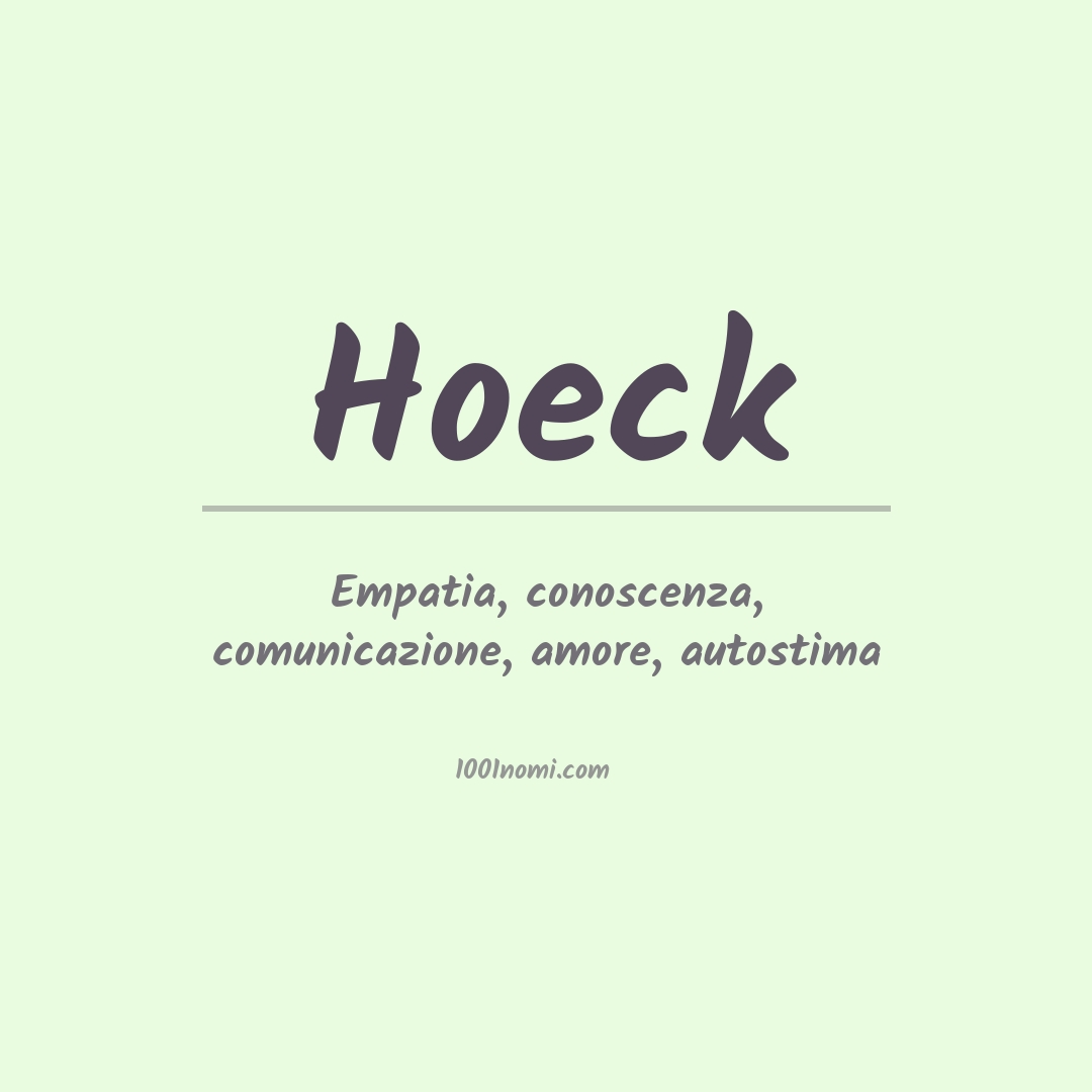 Significato del nome Hoeck