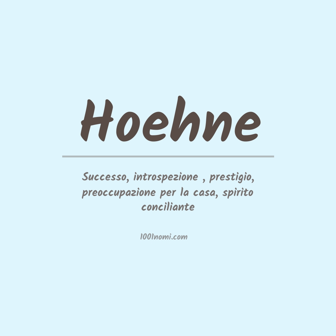 Significato del nome Hoehne