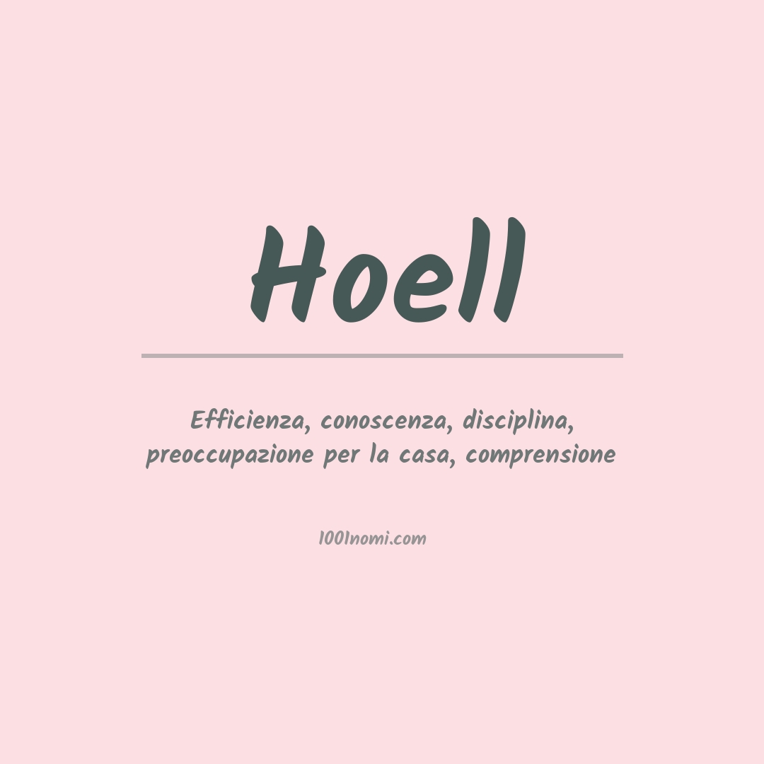 Significato del nome Hoell