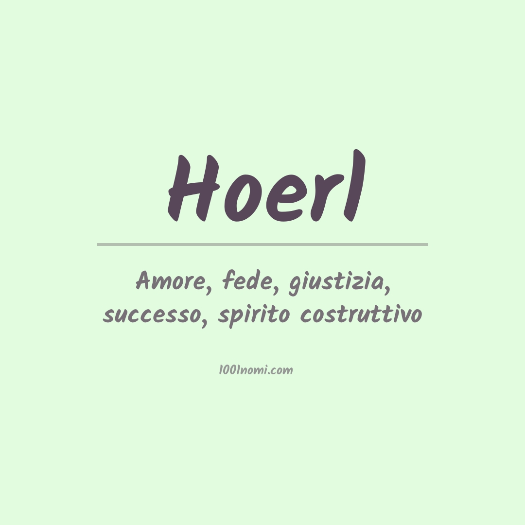 Significato del nome Hoerl