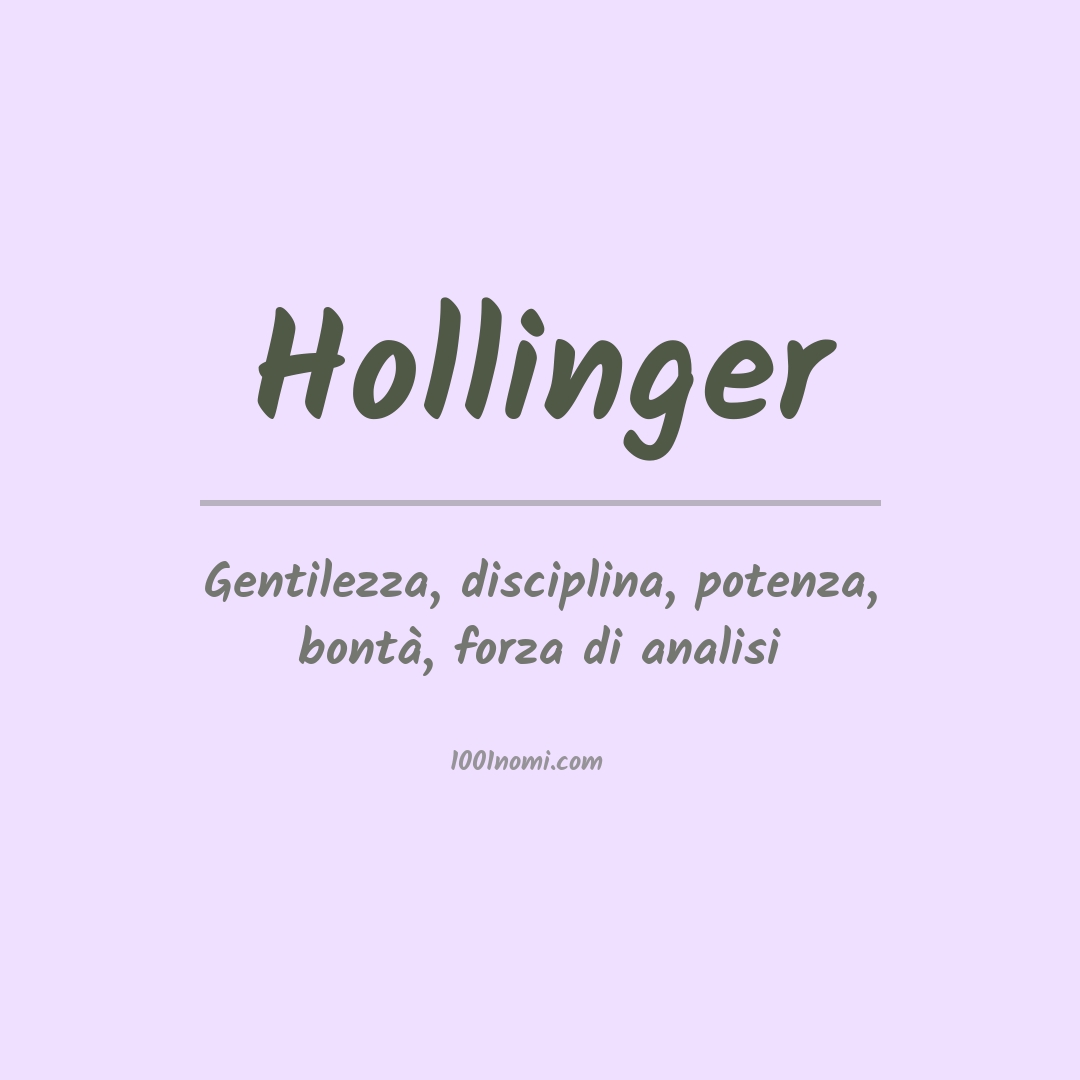 Significato del nome Hollinger