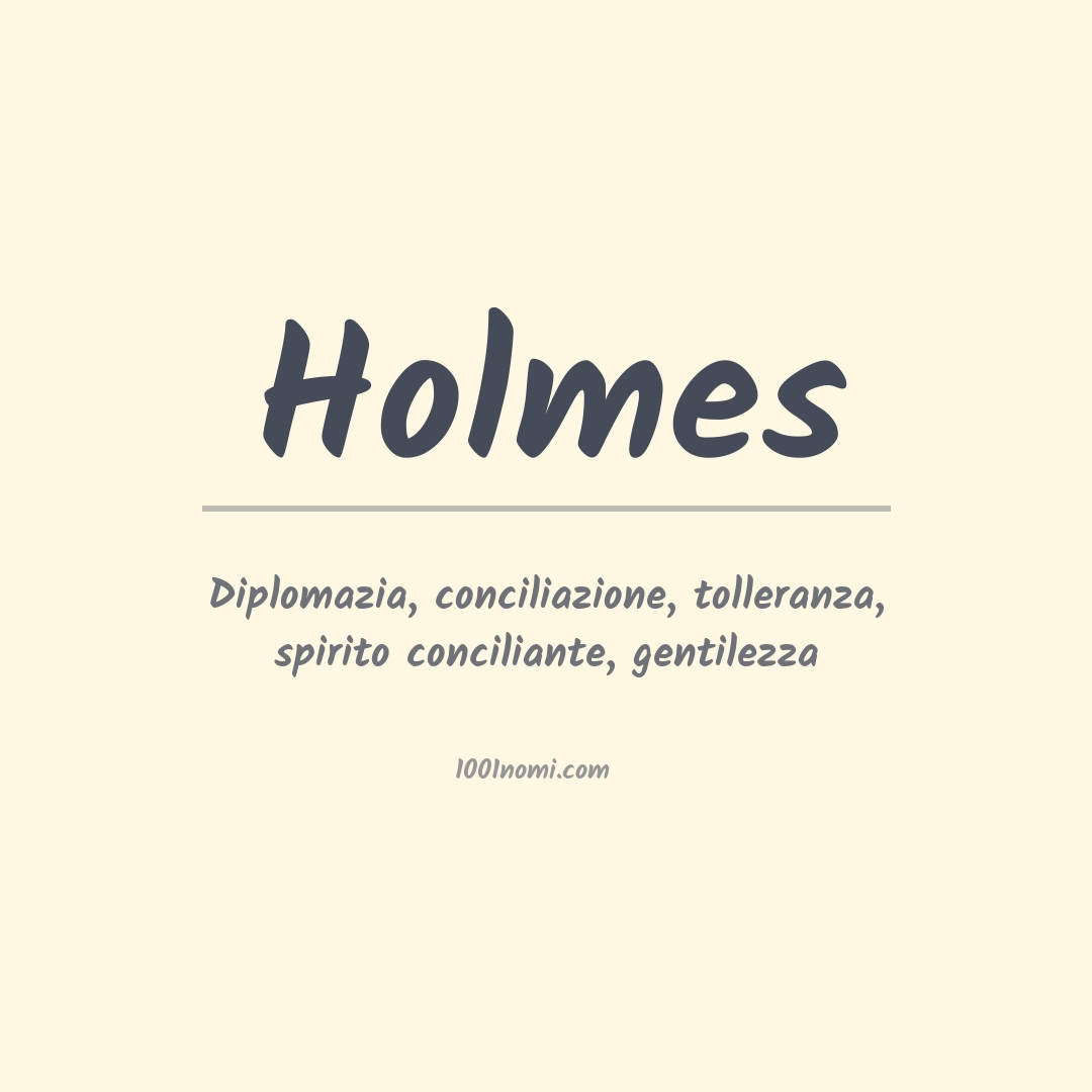 Significato del nome Holmes Significato del nome Holmes