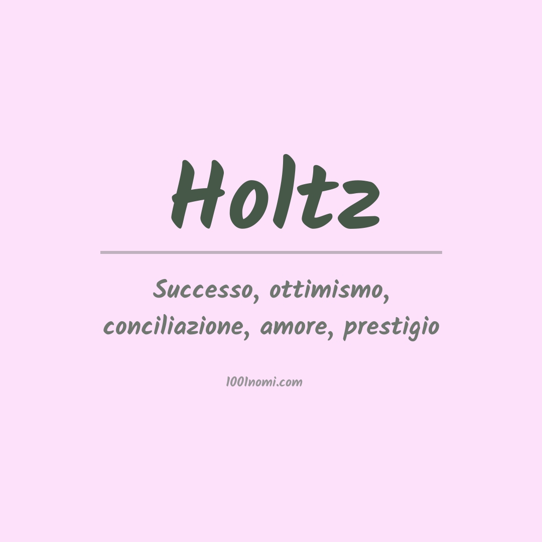 Significato del nome Holtz