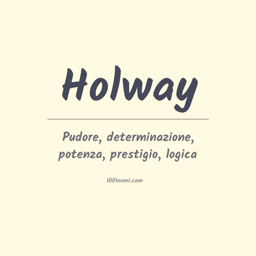 Significato del nome Holway