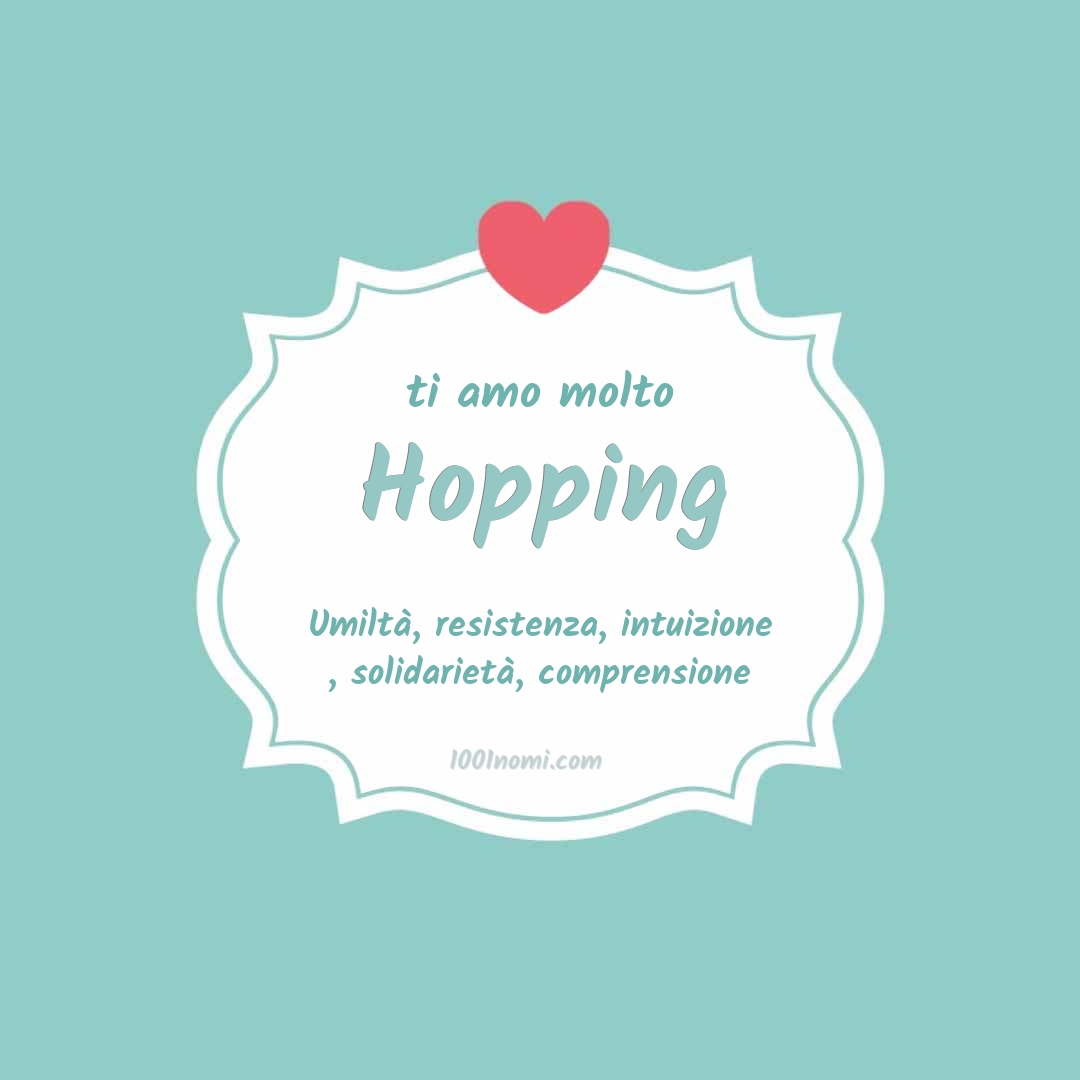Ti amo molto Hopping