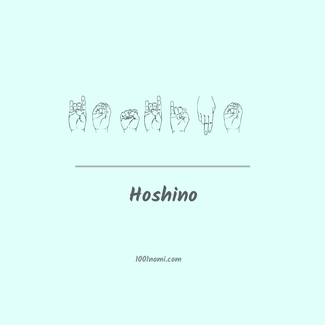 Hoshino nella lingua dei segni Hoshino nella lingua dei segni