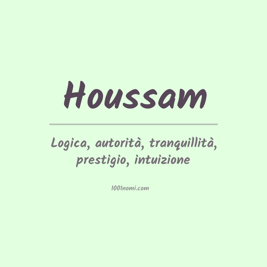 Significato del nome Houssam Significato del nome Houssam