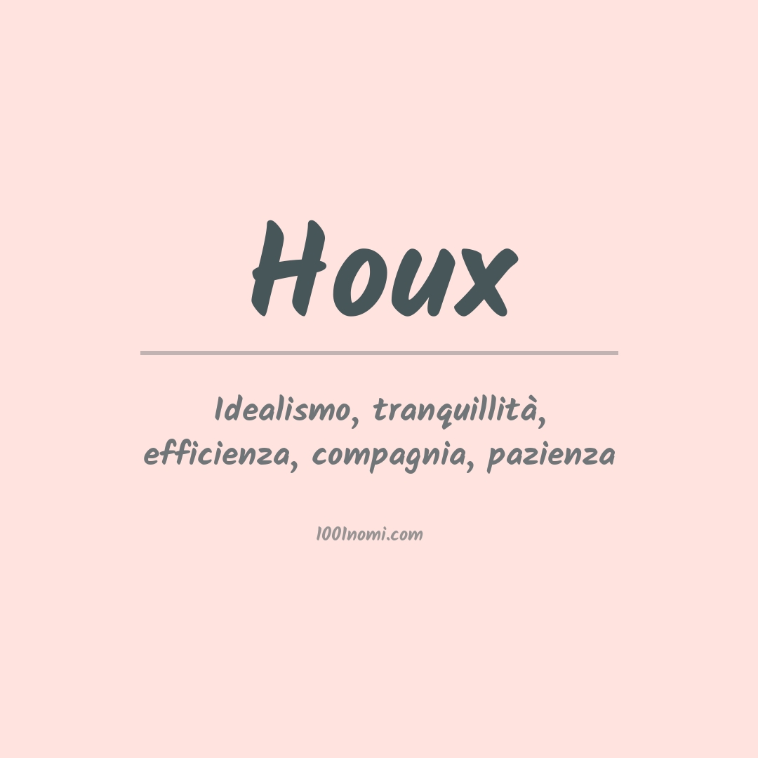 Significato del nome Houx