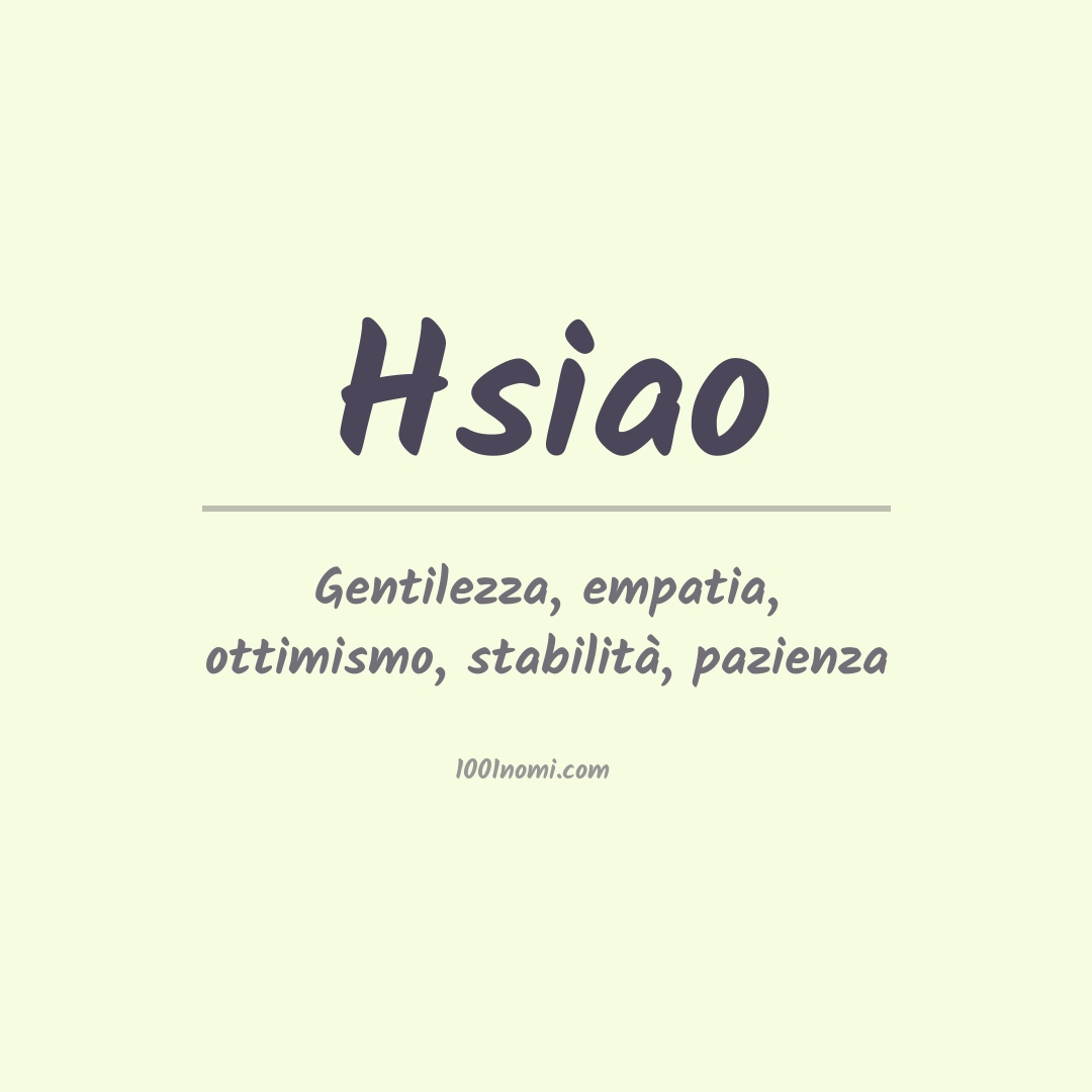 Significato del nome Hsiao