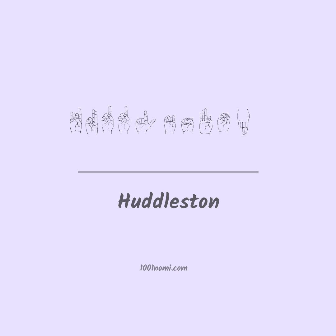 Huddleston nella lingua dei segni