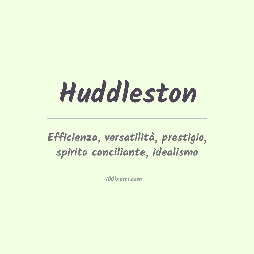 Significato del nome Huddleston