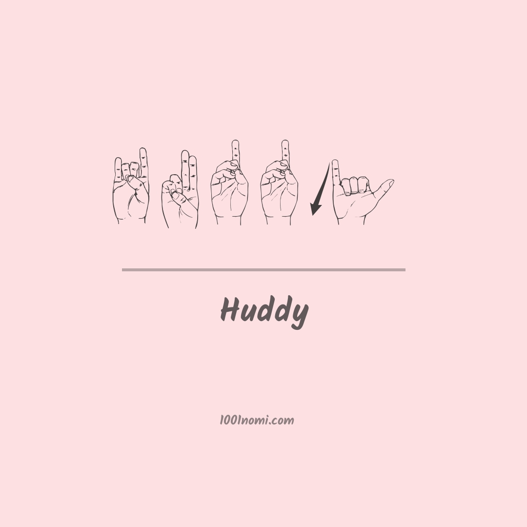 Huddy nella lingua dei segni Huddy nella lingua dei segni