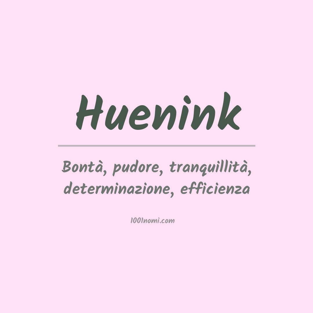 Significato del nome Huenink