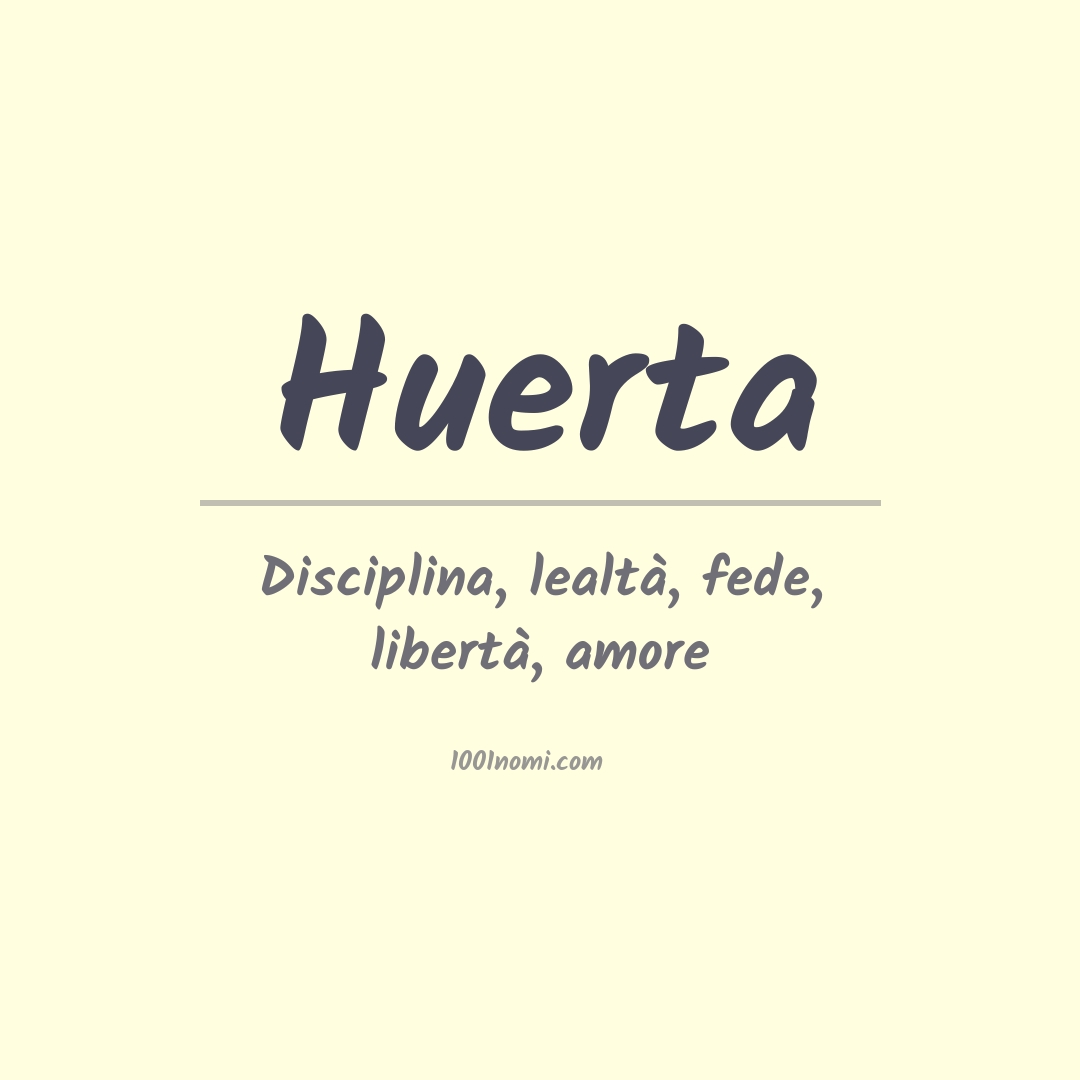 Significato del nome Huerta