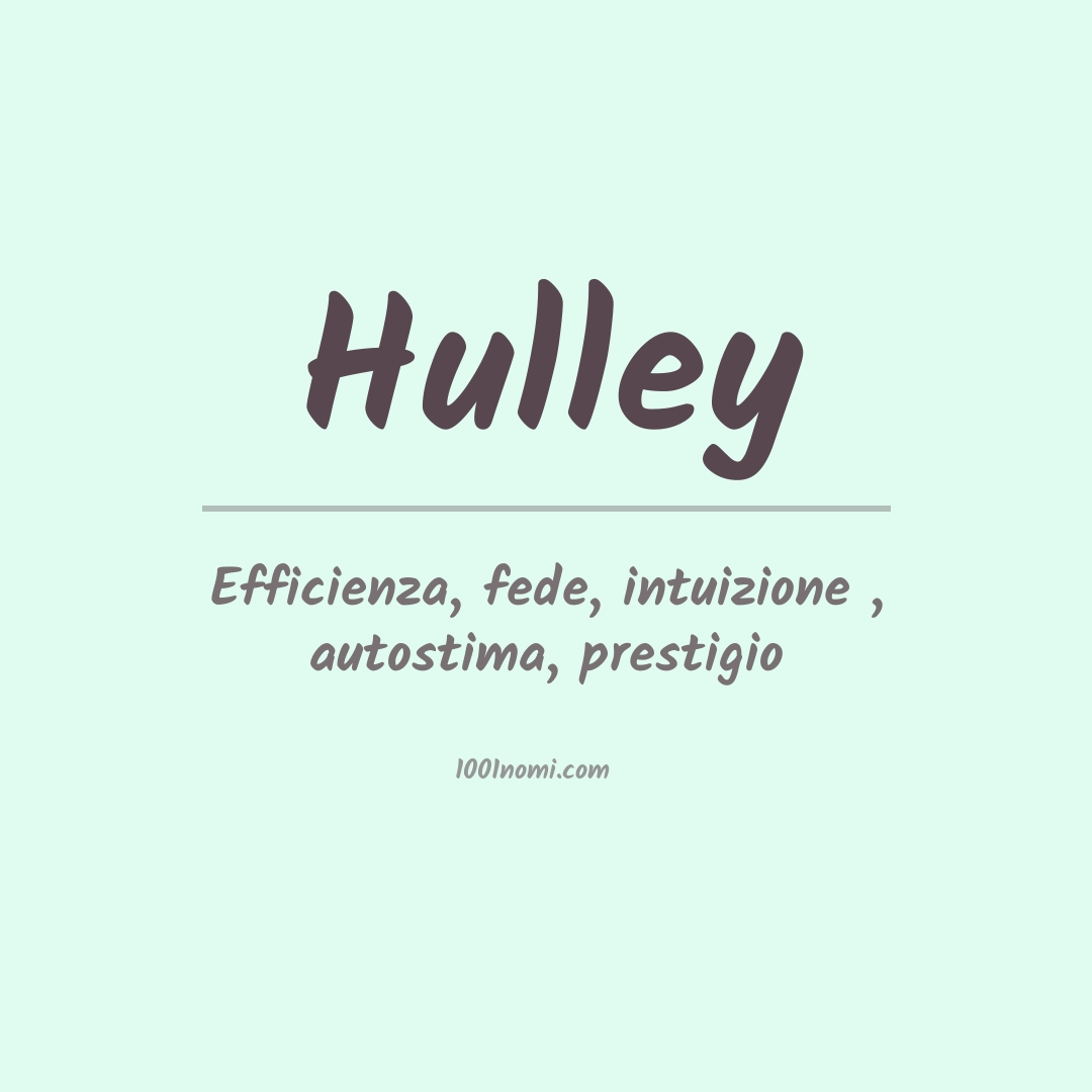 Significato del nome Hulley