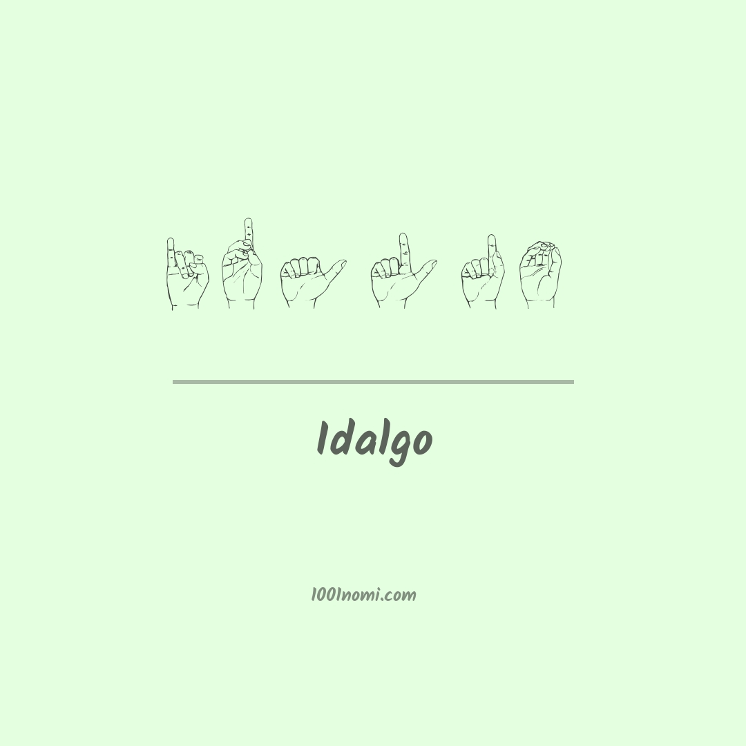 Idalgo nella lingua dei segni Idalgo nella lingua dei segni