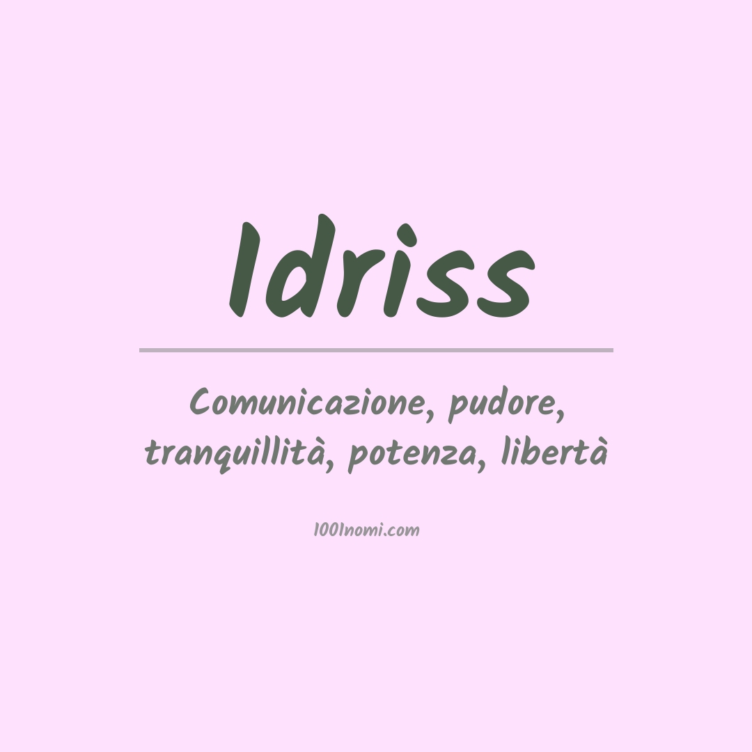Significato del nome Idriss