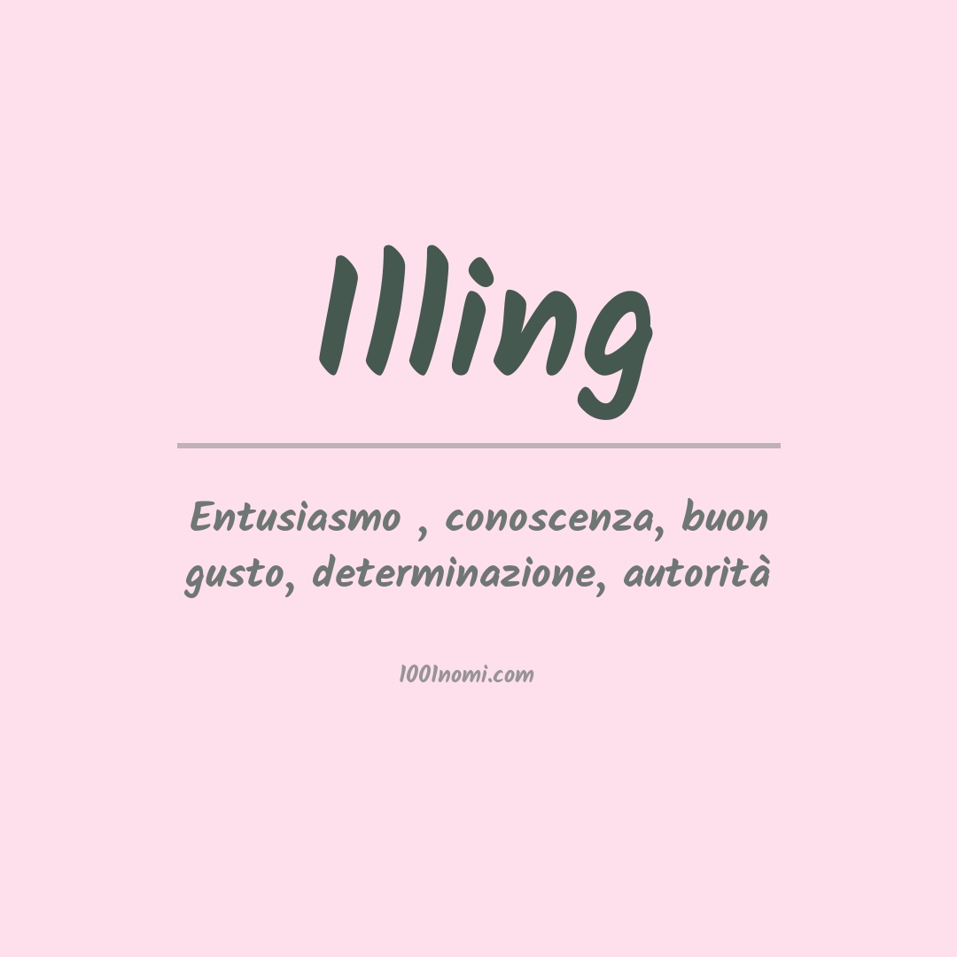 Significato del nome Illing