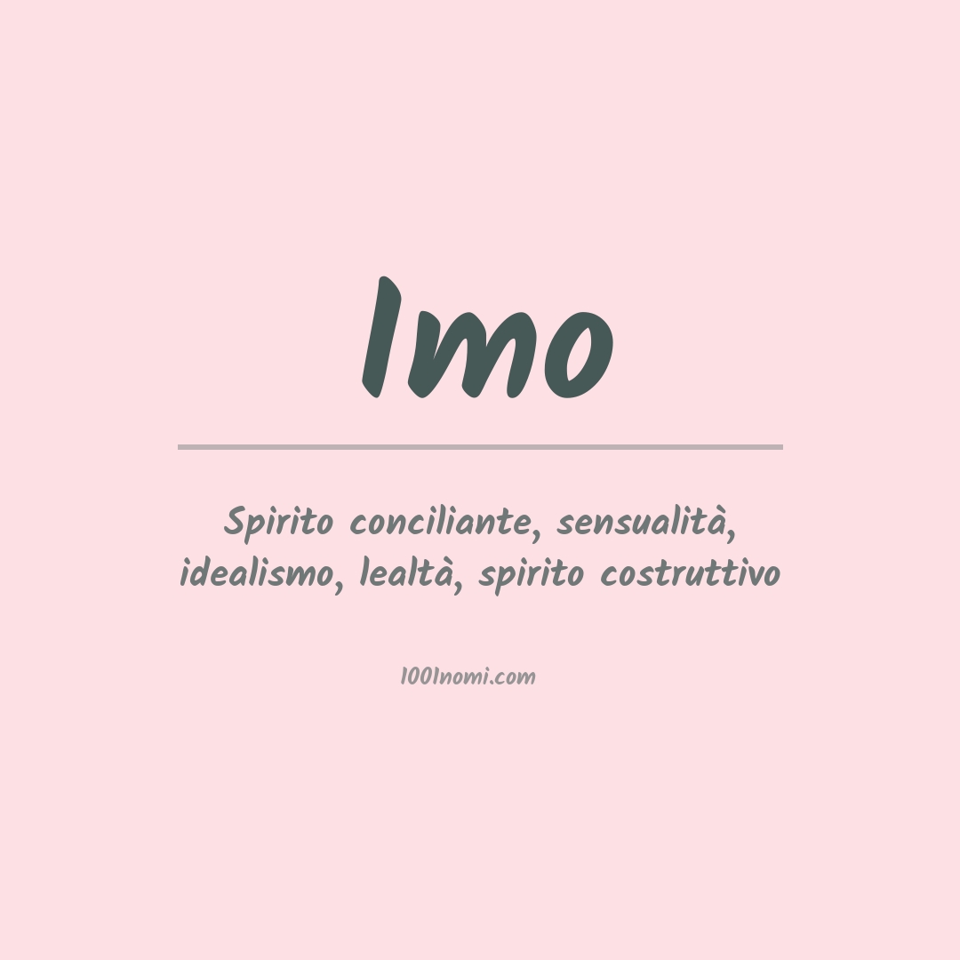 Significato del nome Imo Significato del nome Imo