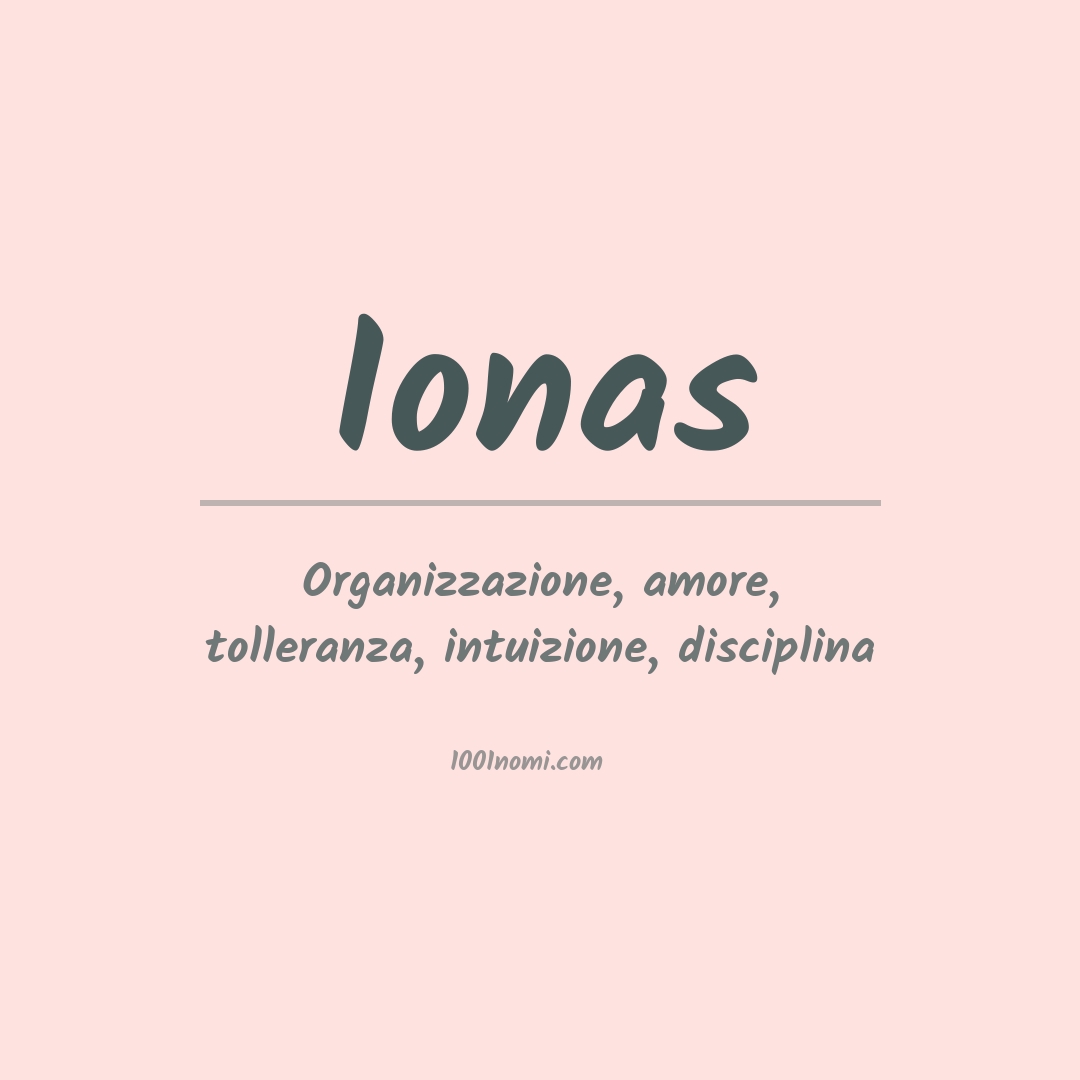 Significato del nome Ionas Significato del nome Ionas