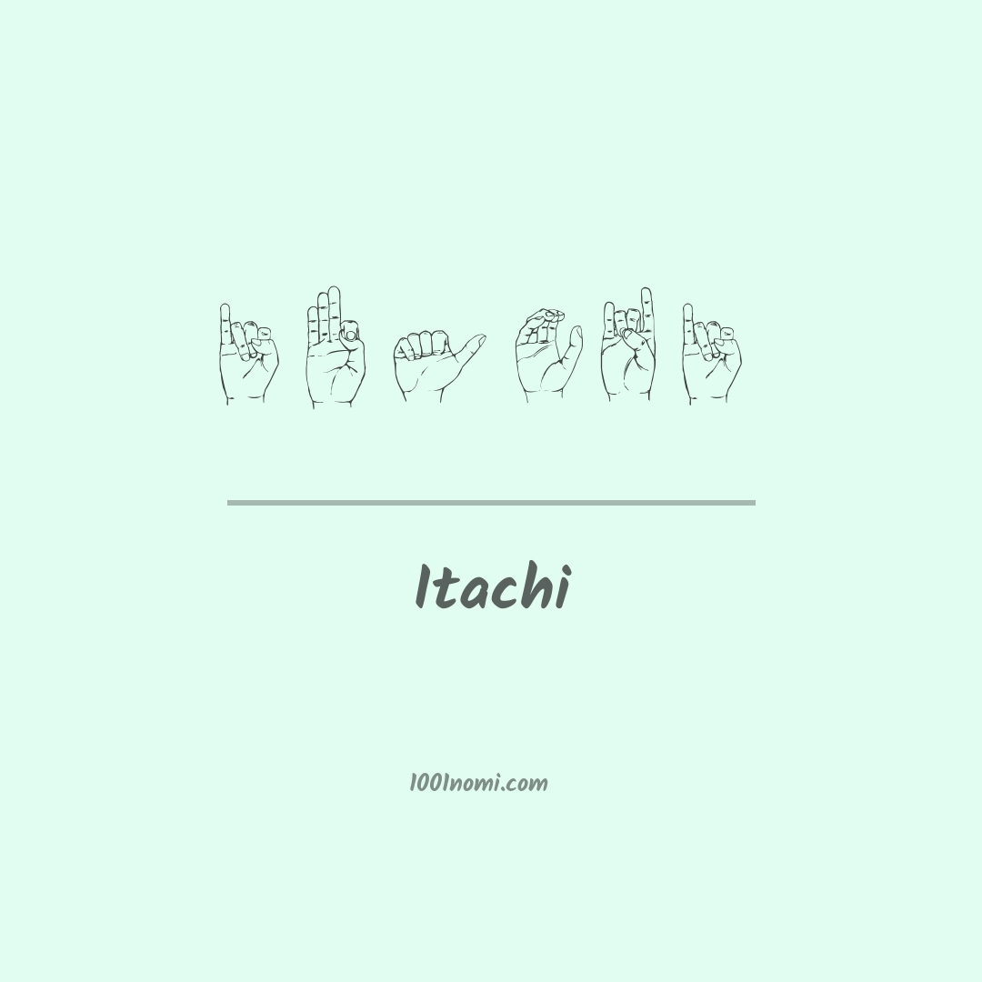 Itachi nella lingua dei segni Itachi nella lingua dei segni