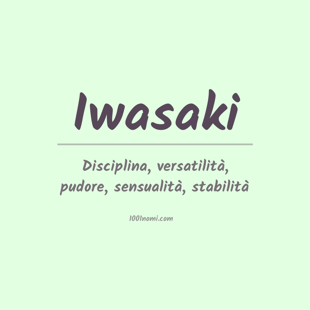 Significato del nome Iwasaki