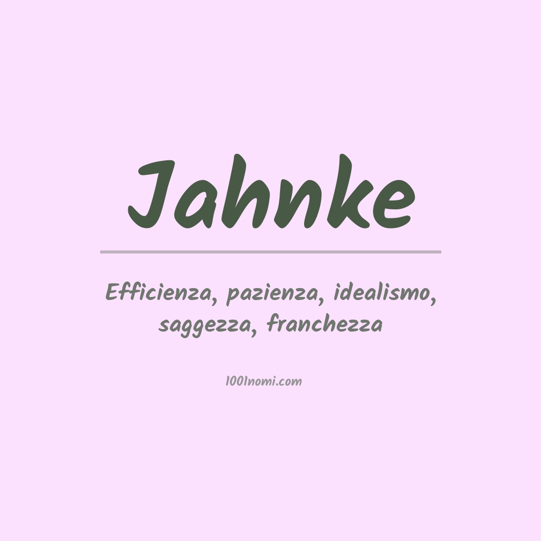 Significato del nome Jahnke