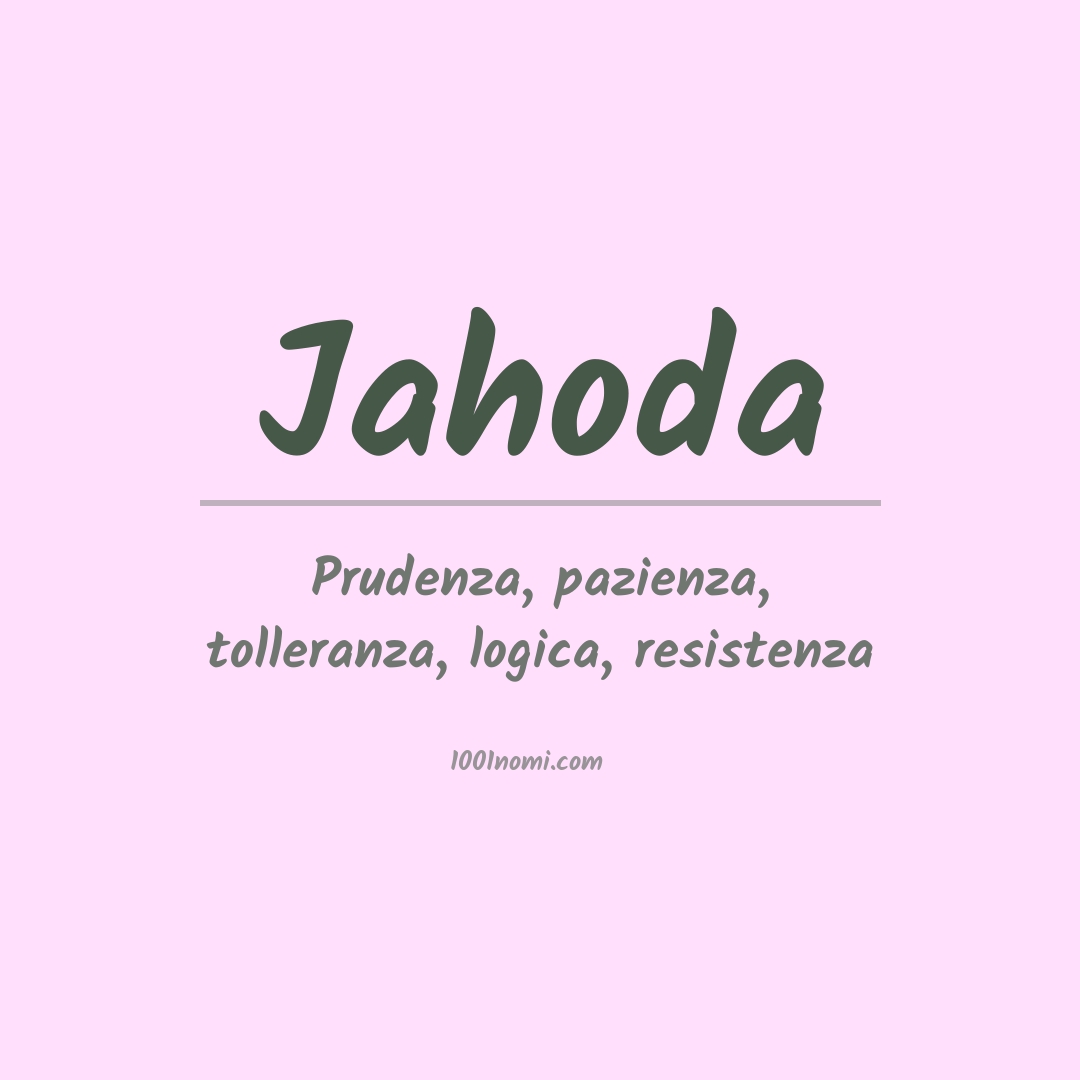 Significato del nome Jahoda Significato del nome Jahoda