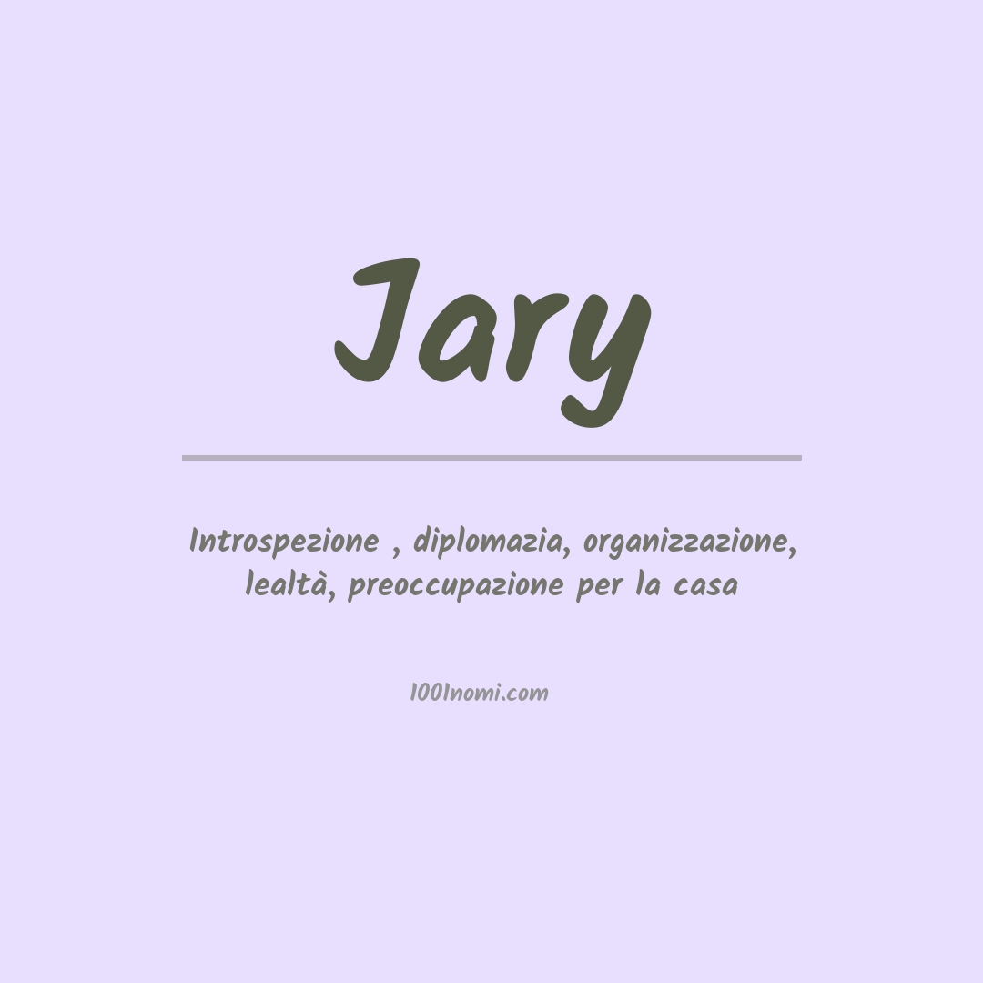Significato del nome Jary Significato del nome Jary